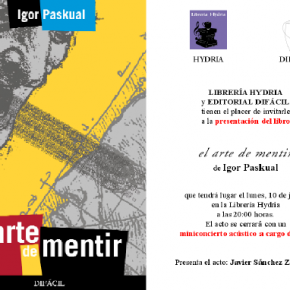 El arte de mentir, de Igor Pascual El arte de mentir, de Igor Pascual