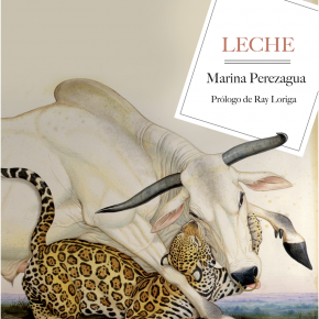 Leche, de Marina Pérezagua