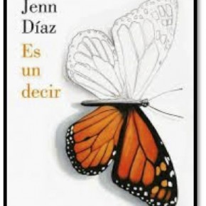 ES UN DECIR, DE JENN DÍAZ (Barcelona, Lumen, 2014)